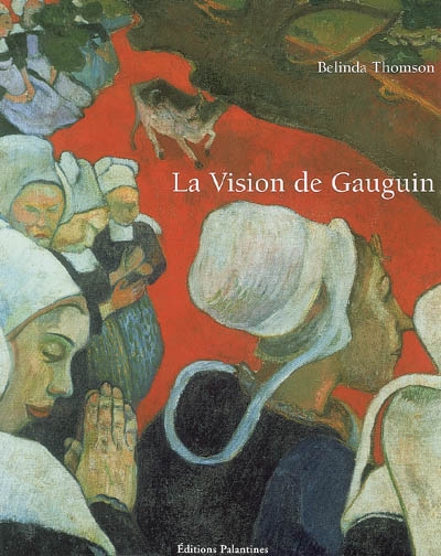 La vision de Gauguin