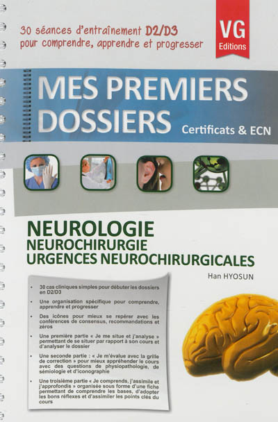 Neurologie : neurochirurgie, urgences neurochirurgicales