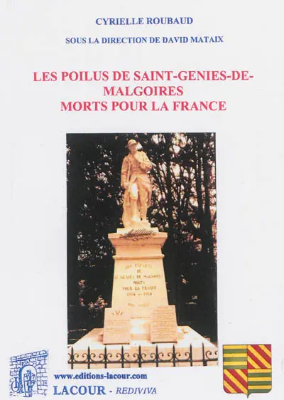 Les poilus de Saint-Geniès-de-Malgoirès morts pour la France