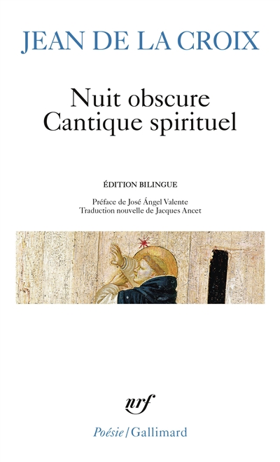 Nuit obscure. Cantique...