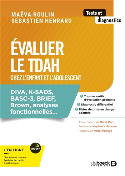 Évaluer le TDAH : chez l'enfant et l'adolescent