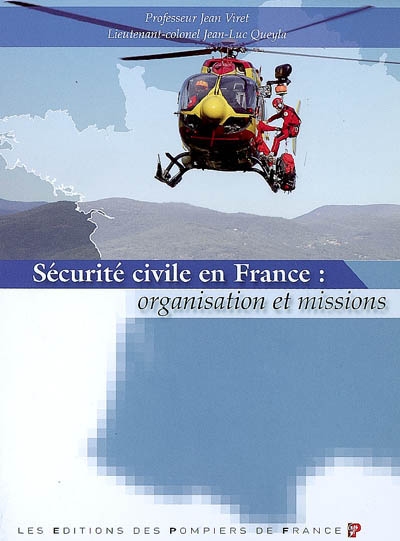 Sécurité civile en France : organisation et missions