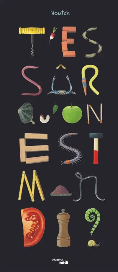 T'es sûr qu'on est mardi ?. Vol. 1