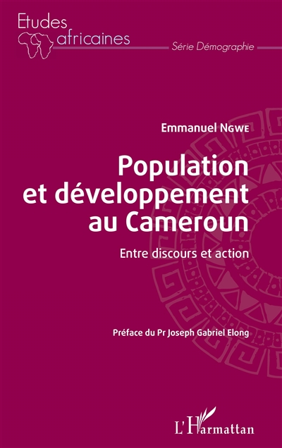 Population et développement au Cameroun : entre discours et action