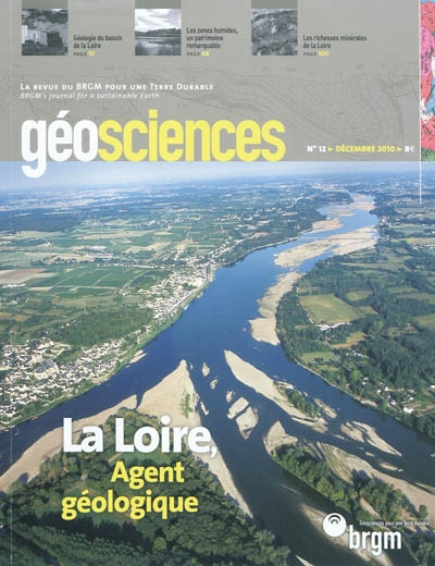 géosciences, n° 12. la loire : agent géologique