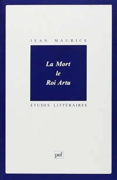 La Mort le roi Artu