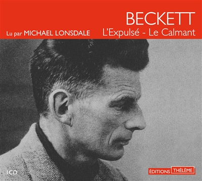 L'expulsé. Le calmant