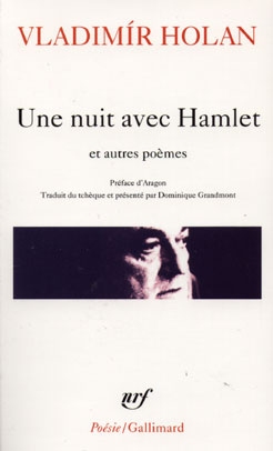 Une nuit avec Hamlet : et autres poèmes, 1932-1970