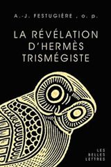 La révélation d'Hermès Trismégiste