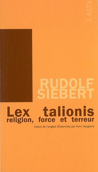 Lex talionis : religion, force et terreur. Thomas Müntzer : jus talionis