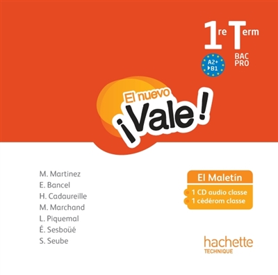 El nuevo vale ! espagnol 1re terminale bac pro, A2+-B1 : CD audio + CD vidéo
