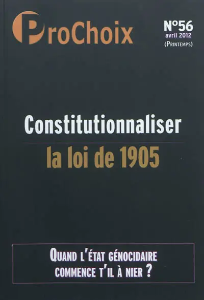 ProChoix, n° 56. Constitutionnaliser la loi de 1905