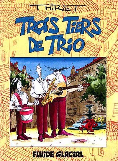 Trois tiers de trio. Vol. 1