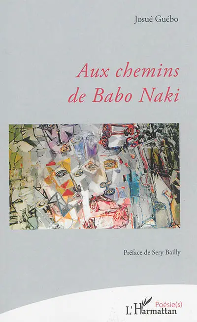 Aux chemins de Babo Naki