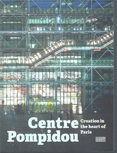 Centre Pompidou : creation in the heart of Paris