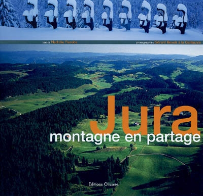 Jura, montagne en partage