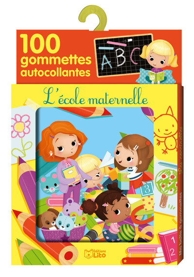 L'école maternelle : 100 gommettes autocollantes