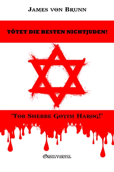 Tötet die besten Nichtjuden !