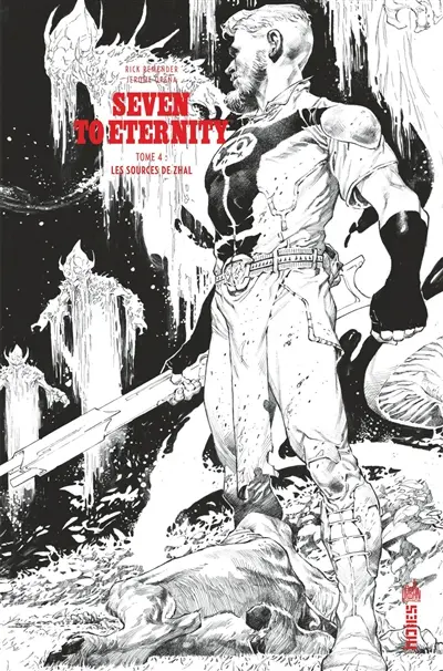 Seven to eternity. Vol. 4. Les sources de Zhal