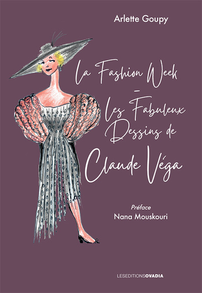 La fashion week : les...
