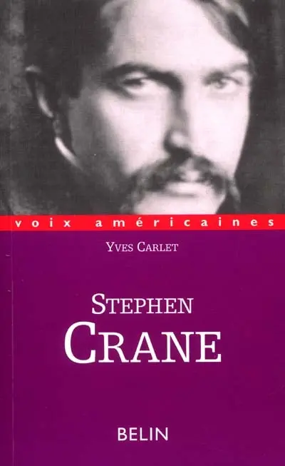 Steven Crane : les couleurs de l'angoisse