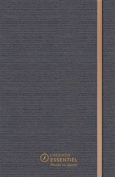 L'agenda essentiel : planifier vos objectifs