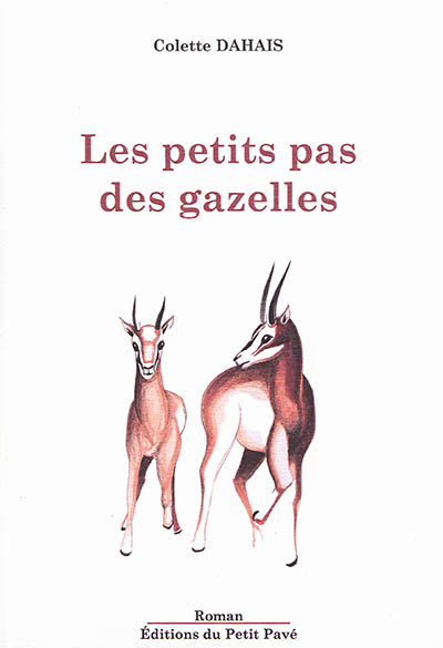 Les petits pas des gazelles