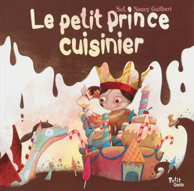 Le petit prince cuisinier