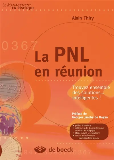 La PNL en réunion : trouvez ensemble des solutions... intelligentes !