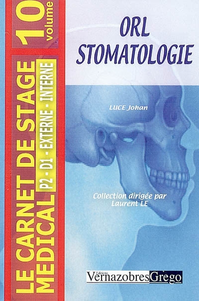 ORL, stomatologie : P2, D1, externe, interne