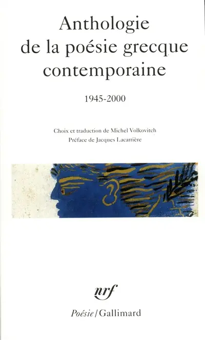 Anthologie de la poésie grecque contemporaine : 1945-2000