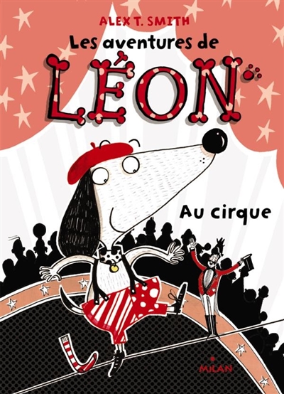 Les aventures de Léon. Vol. 2. Au cirque