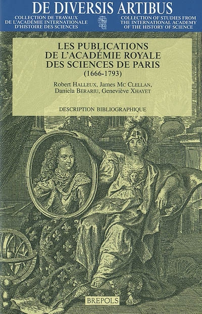 Les publications de l'Académie royale des sciences de Paris : 1666-1793