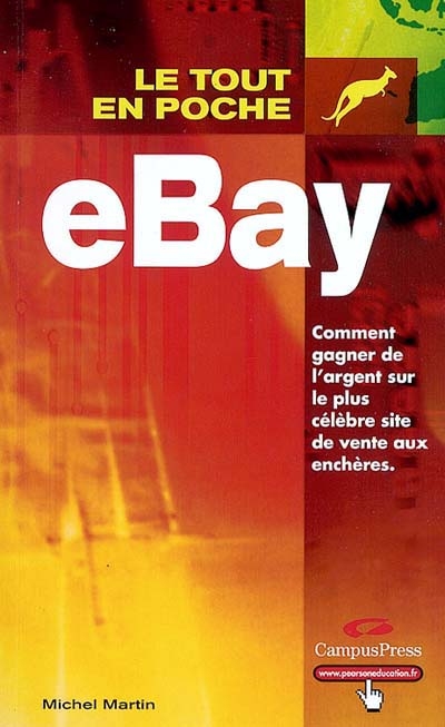 eBay : comment gagner de l'argent sur le plus célèbre site de vente aux enchères