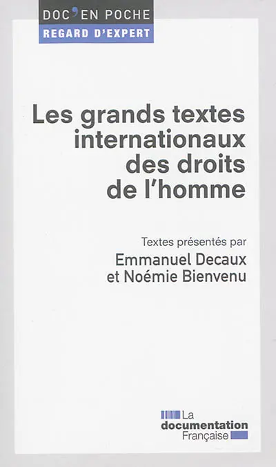 Les grands textes internationaux des droits de l'homme