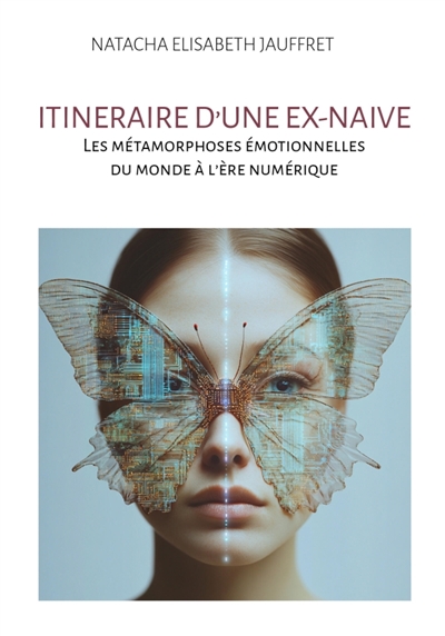 Itinéraire d'une ex-naïve :...