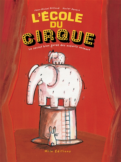 L'école du cirque : le...