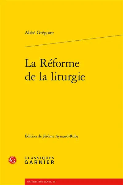 La réforme de la liturgie La réforme de la liturgie