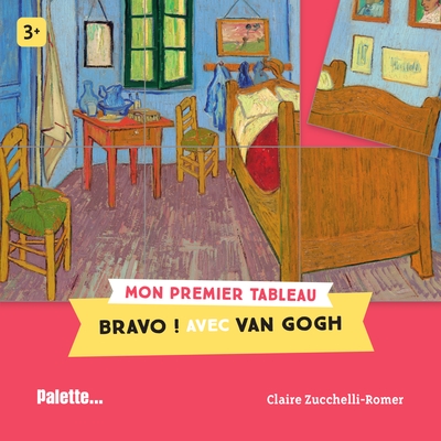 Bravo ! : avec Van Gogh