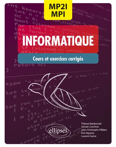 Informatique MP2I, MPI : cours et exercices corrigés