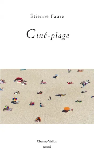Ciné-plage : poèmes