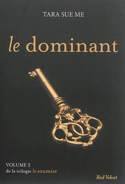 La soumise. Vol. 2. Le dominant