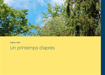 Un printemps d'après