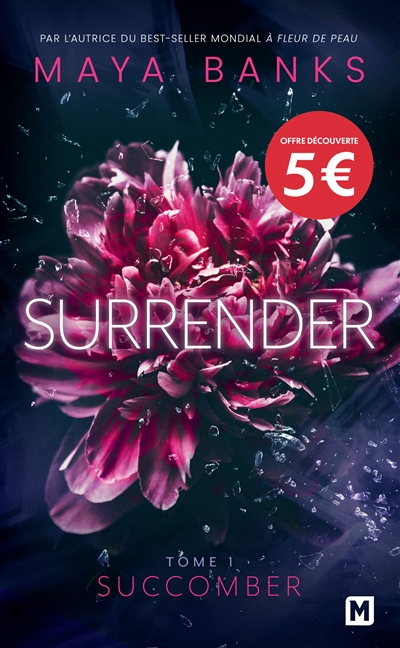 Surrender, tome 1 : Succomber