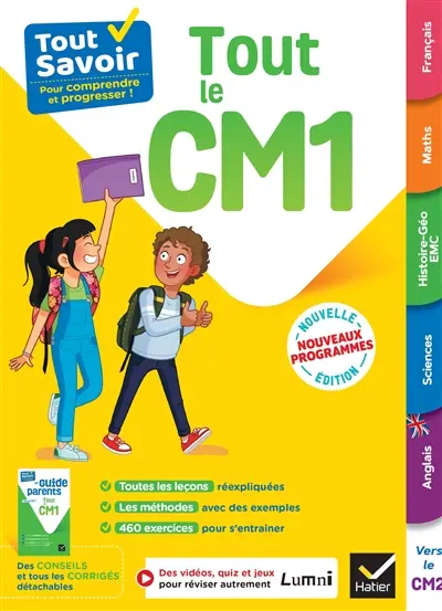 Tout le CM1, vers le CM2 : français, maths, histoire géo EMC, sciences, anglais : nouveaux programmes