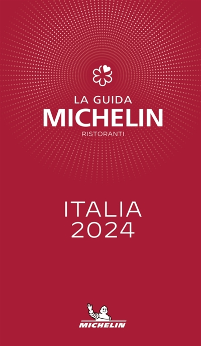 Italia 2024 : la guida Michelin, ristoranti