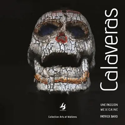 Calaveras : une passion mexicaine