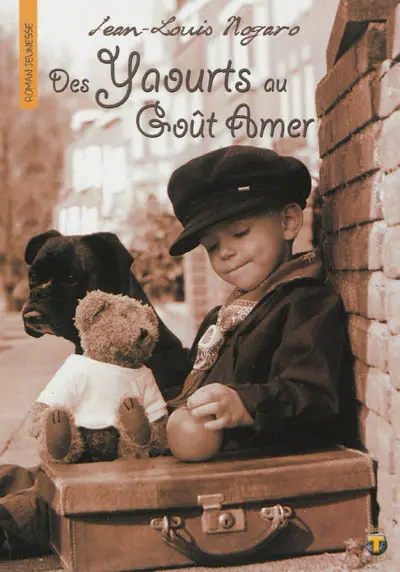 Des yaourts au goût amer : roman jeunesse