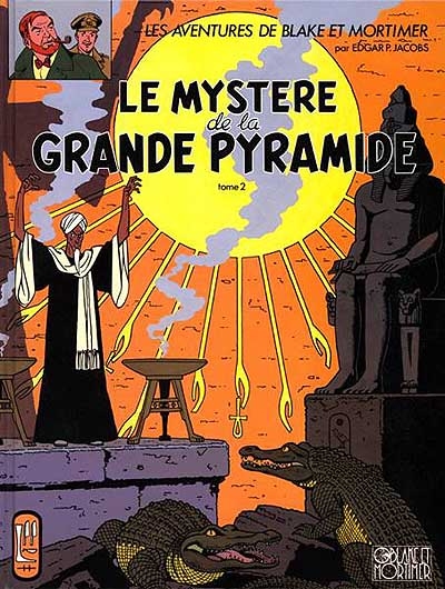 Blake et Mortimer : Le mystère de la grande pyramide tome 2