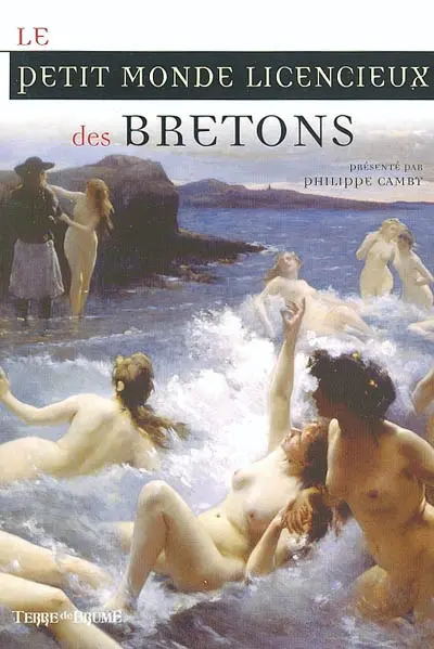 Le petit monde licencieux des Bretons